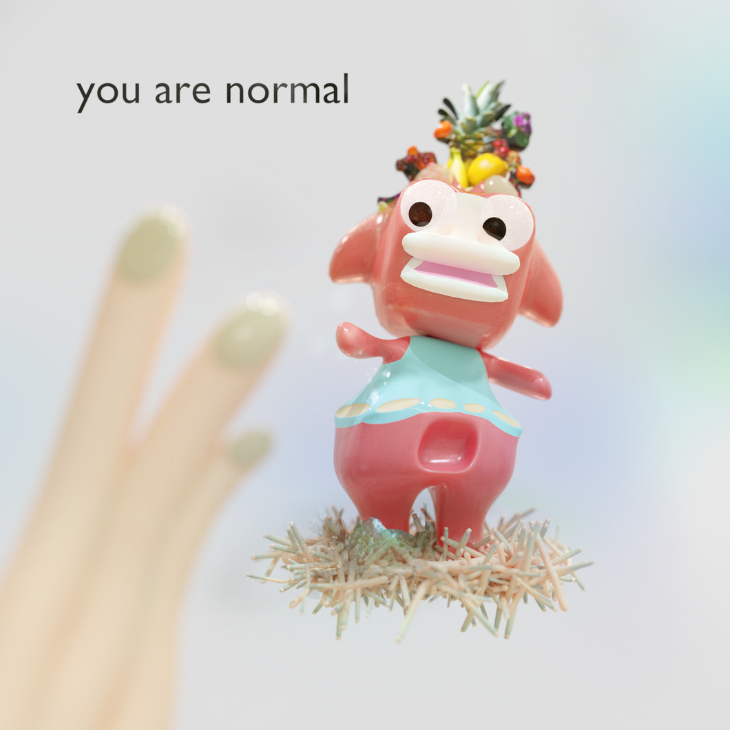 You Are Normal 8
